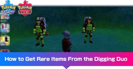 How to Get Rare Items From the Digging Duo .